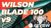Review Wilson Blade 100 V9 Tennis Racket Review Racquet Review