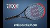 Wilson Clash 98 Tennis Racquet Review Tennis Express