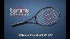 Wilson Pro Staff 97 Countervail Tennis Racquet Review Tennis Express
