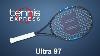 Wilson Ultra 97 Racquet Review Tennis Express